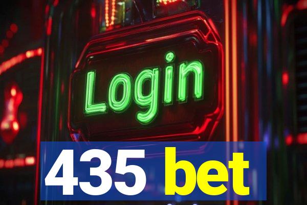 435 bet